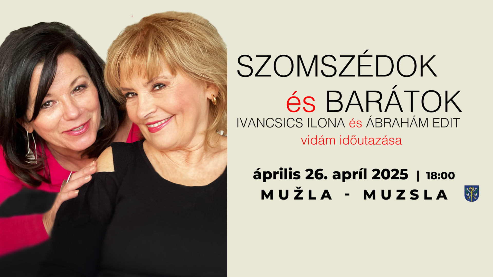 SZOMSZÉDOK ÉS BARÁTOK